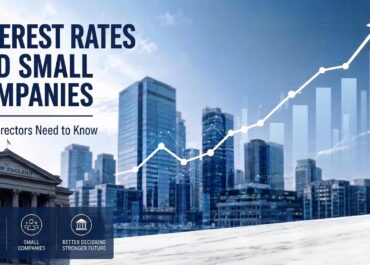 Interest Rates and Small Companies: What Directors Need to Know
